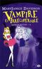 Vampire et Irrécupérable - Queen Betsy, tome 4