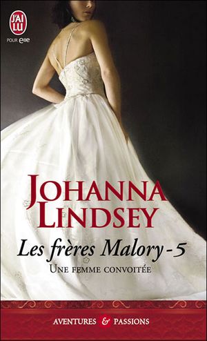 Une femme convoitée - Les frères Malory, tome 5