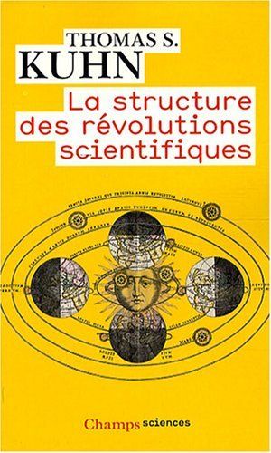 La Structure des révolutions scientifiques