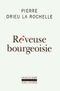 Rêveuse bourgeoisie