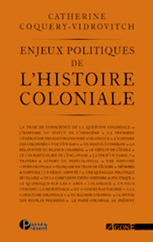 Enjeux politiques de l'histoire coloniale