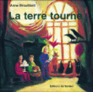 La terre tourne