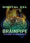 Brainpipe: A Plunge to Unhumanity