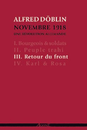 Retour du front - Novembre 1918, une révolution allemande, tome 3