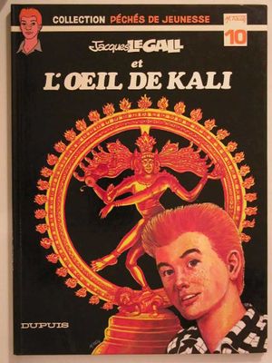 L'Oeil de Kali - Jacques Le Gall, tome 1