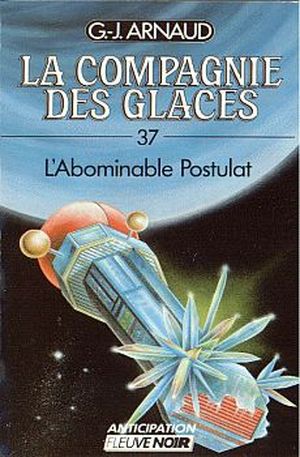 L'Abominable Postulat