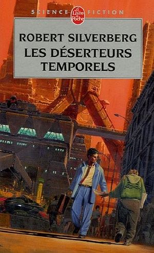 Les Déserteurs temporels