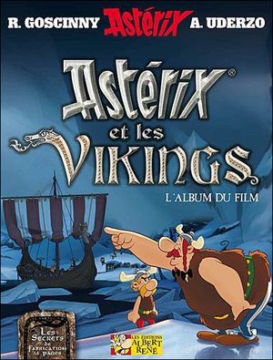 Astérix et les Vikings : L'Album du film
