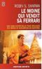 Le moine qui vendit sa Ferrari