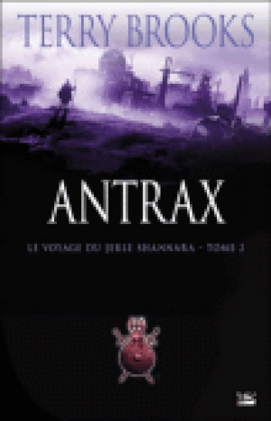 Antrax - Le Voyage du Jerle Shannara, tome 2