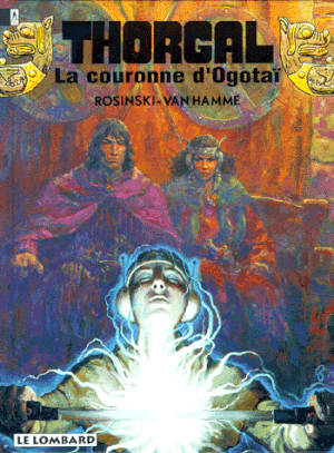 La Couronne d'Ogotaï - Thorgal, tome 21