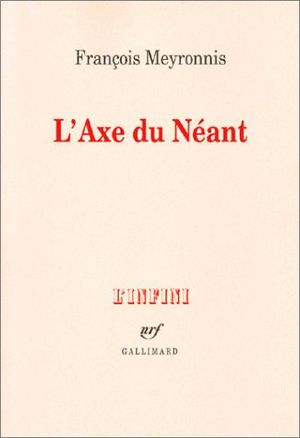 L'Axe du Néant