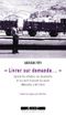 « Livrer sur demande... »