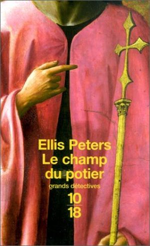 Le Champ du potier - Cadfael, tome 17