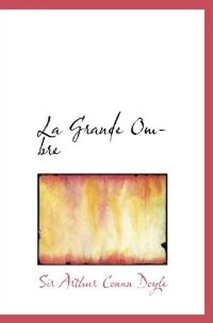 La grande ombre