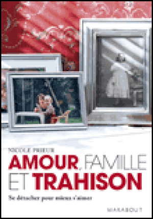 Amour, famille et trahison