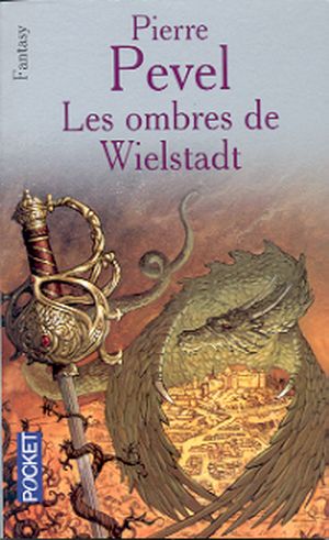 Les Ombres de Wielstadt - Wielstadt, tome 1