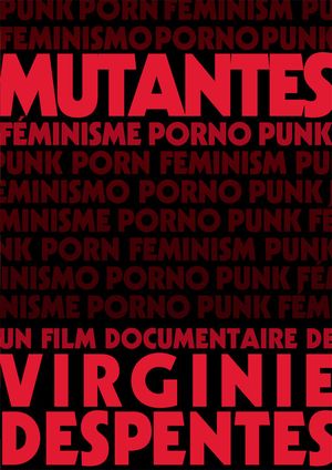 Mutantes, féminisme porno punk