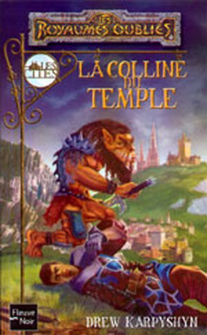 La Colline du temple - La Séquence des cités, tome 2