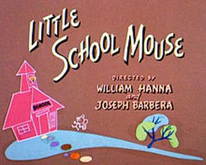 Tom and Jerry - Little School Mouse
