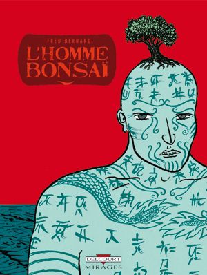 L'Homme Bonsaï