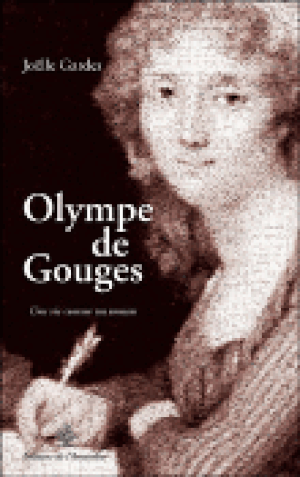 Olympes de Gouges, une vie comme un roman