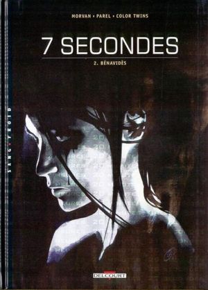 Bénavidès - 7 secondes, tome 2