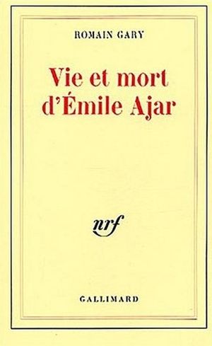 Vie et mort d'Emile Ajar