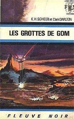 Les Grottes de Gom - Perry Rhodan, tome 20
