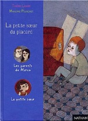 La petite soeur du placard