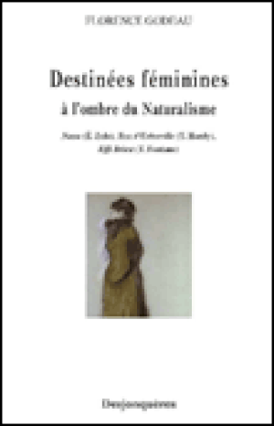 Destinées féminines à l'ombre du naturalisme