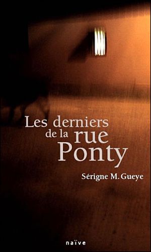 Les derniers de la rue Ponty