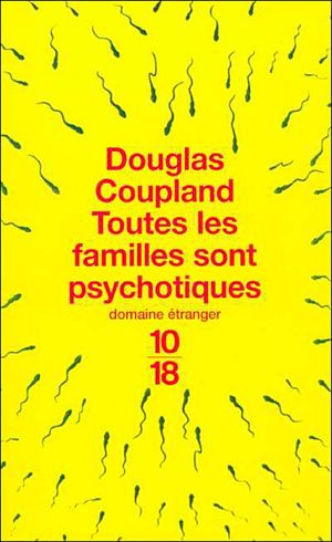 Toutes les familles sont psychotiques