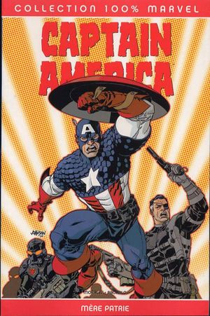 Mère Patrie - Captain America (100 % Marvel), tome 2