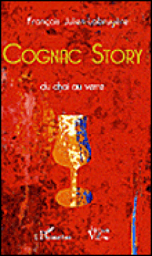 Cognac story Du chai au verre