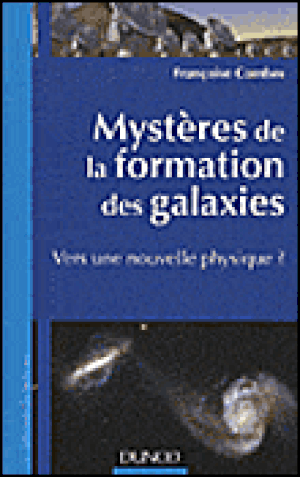 Mystères de la formation des galaxies