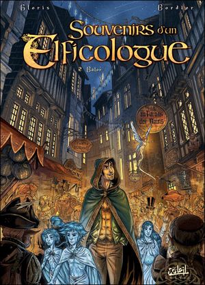 Balor - Souvenirs d'un elficologue, tome 2