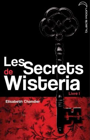 Les secrets de Wisteria