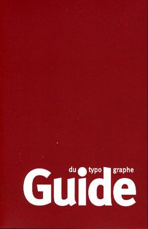 Guide du typographe