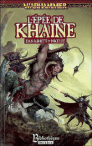 L'épée de Khaine - Malus Darkblade, tome 4