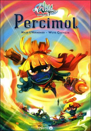 Percimol - Wakfu Heroes, tome 2