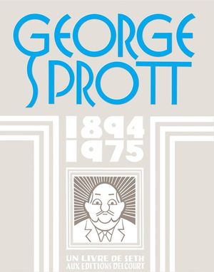 George Sprott, 1894-1975