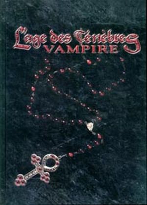 L'Age des ténèbres : Vampire