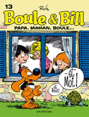 Papa, maman, Boule...et moi - Boule et Bill (nouvelle édition), tome 13