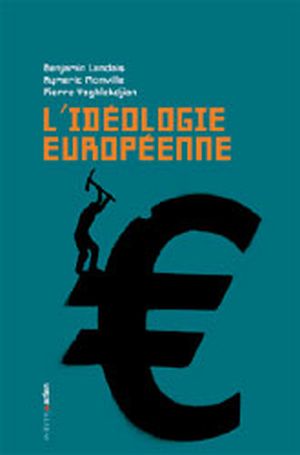L'Idéologie européenne