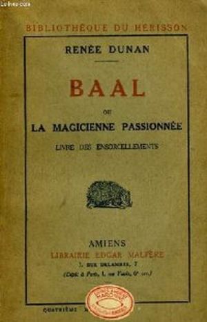 Baal ou la magicienne passionnée