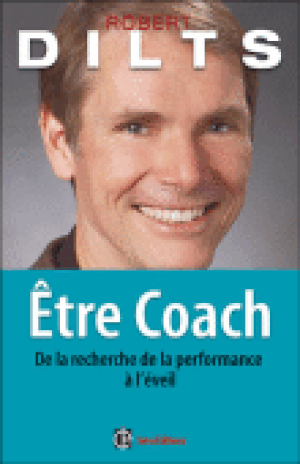 Etre coach, déployer toutes les dimensions du coaching