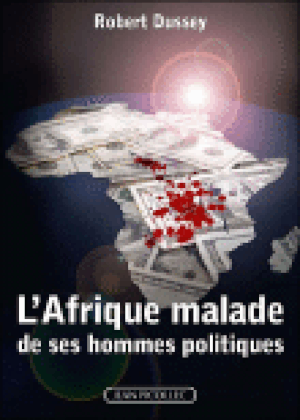 L'Afrique malade de ses hommes politiques