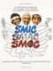 Smic, smac, smoc