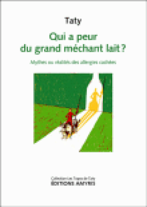 Qui a peur du grand méchant lait ?